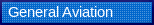   General Aviation